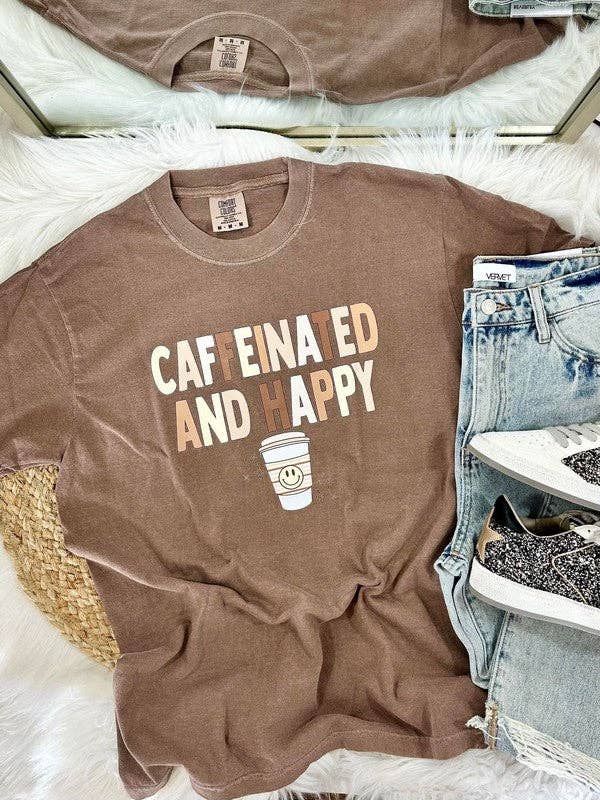 Caffeinated And Happy Tee