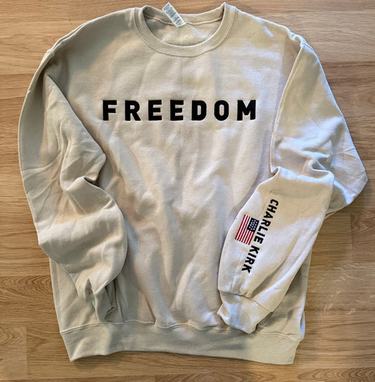 Embroidered Charlie Kirk FREEDOM Sweatshirt