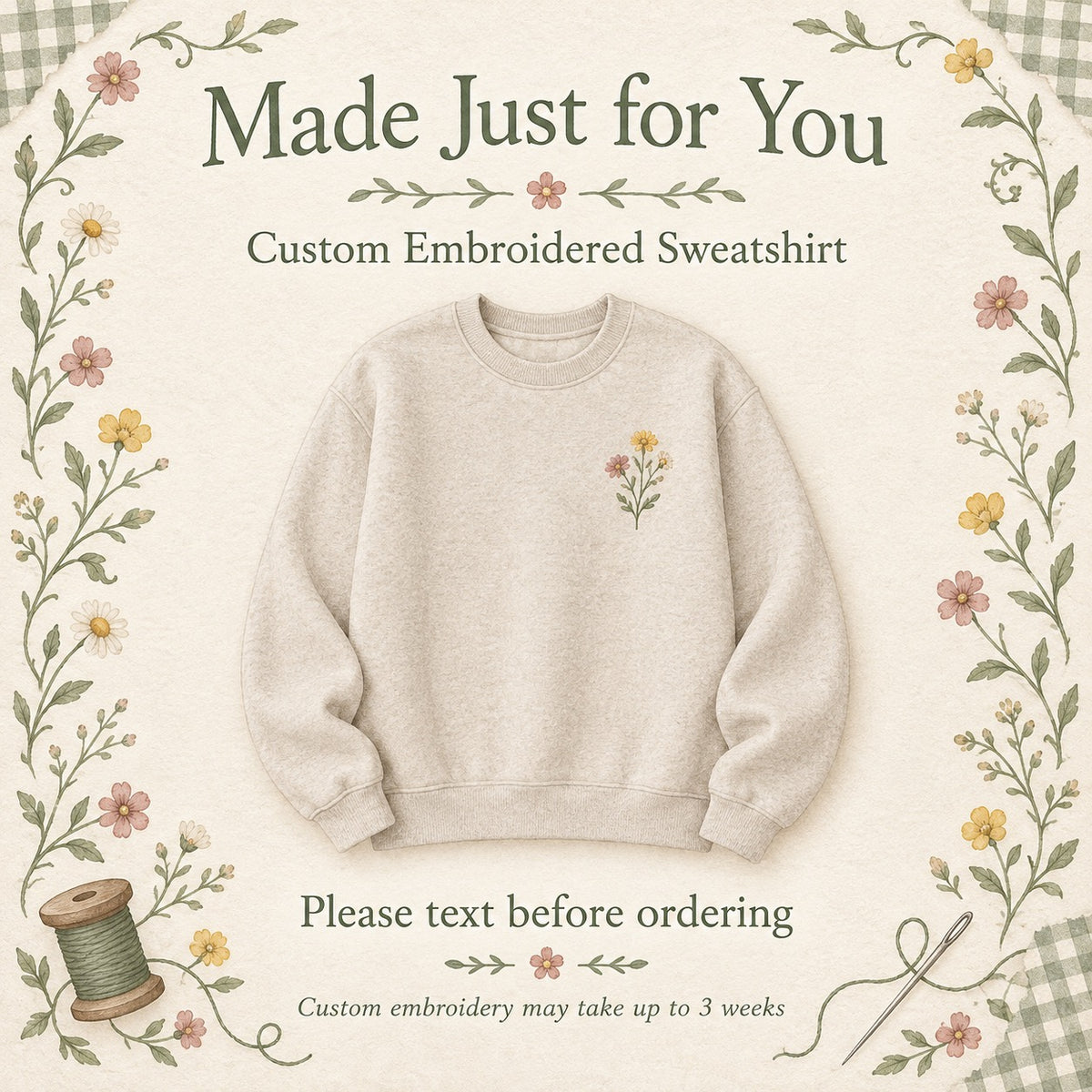 Made Just for You | Custom Embroidered Sweatshirt